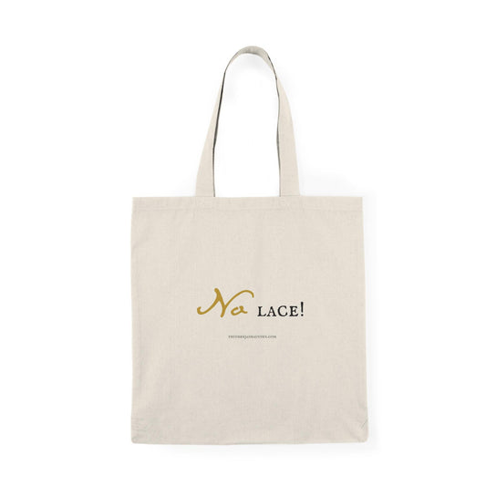 No lace! Pride and Prejudice Quote Tote