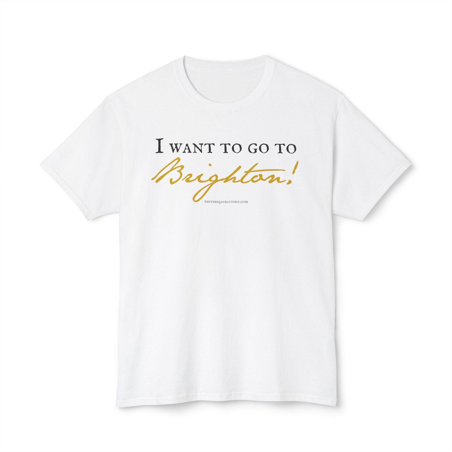 Pride and Prejudice Brighton Quote Tee