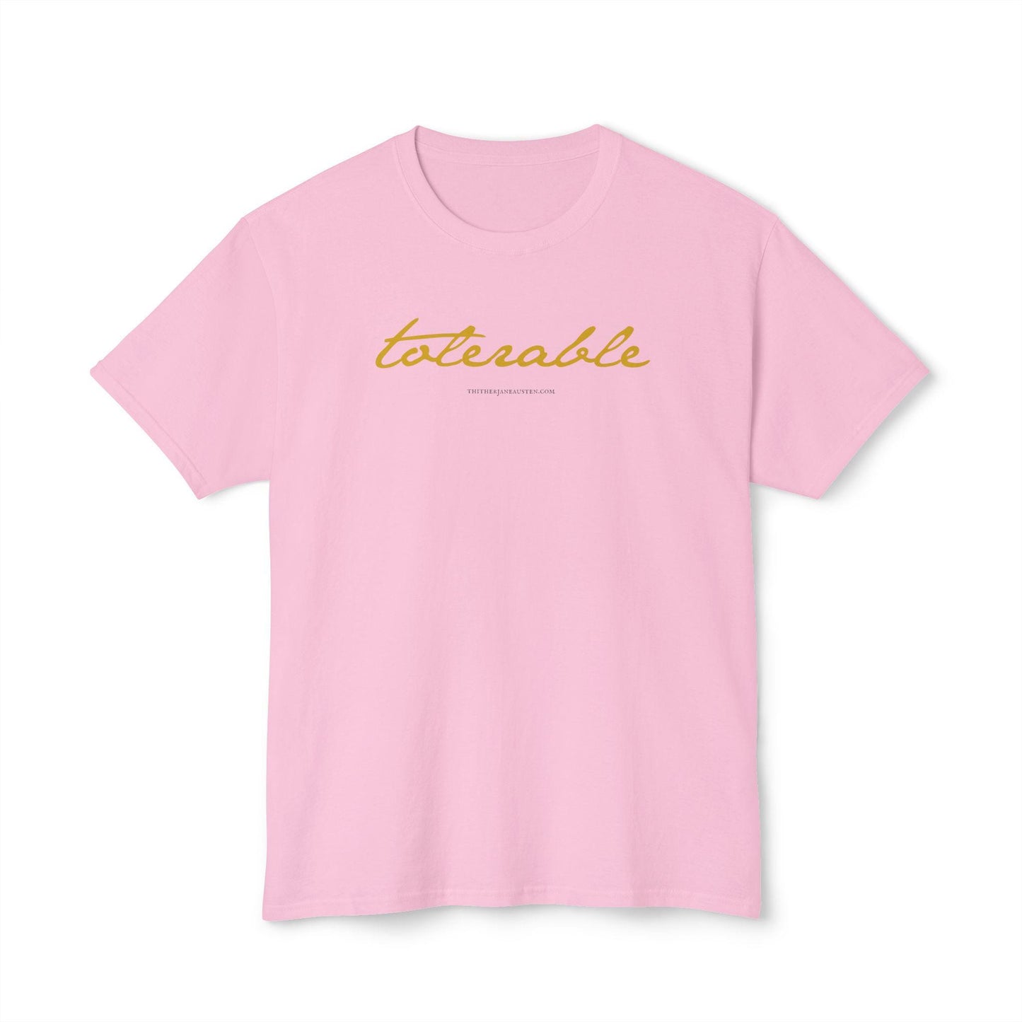 Pride and Prejudice Tolerable Quote Tee