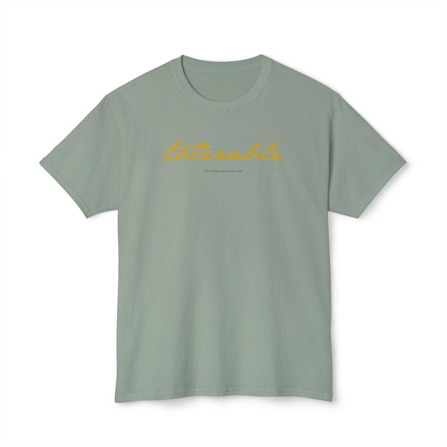 Pride and Prejudice Tolerable Quote Tee