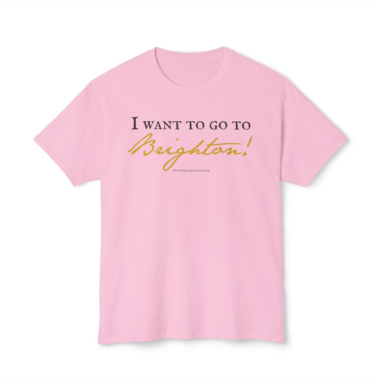 Pride and Prejudice Brighton Quote Tee