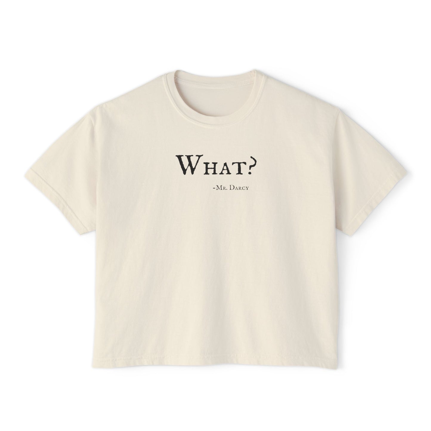 Mr Darcy Quote BBC 'Pride and Prejudice' Boxy Tee