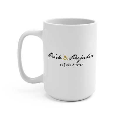 No lace! Pride and Prejudice Quote Mug, 15 oz