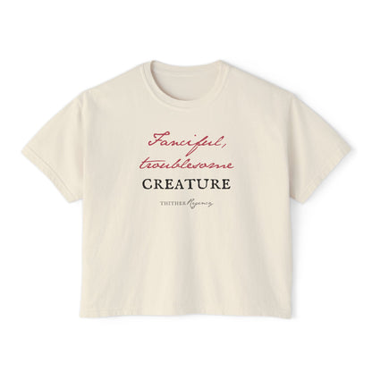 Fanciful, Troublesome Creature - Emma Woodhouse Quote Boxy Tee