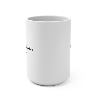 What? BBC Pride and Prejudice Quote Mug - 15 oz
