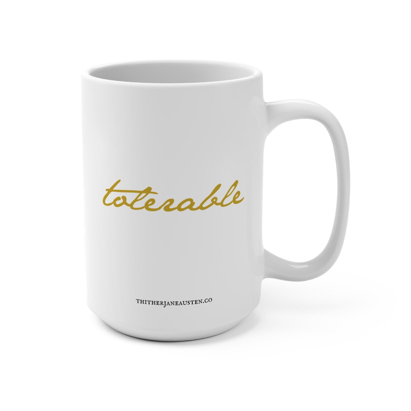 Jane Austen's Humor Quotes Mug 15oz