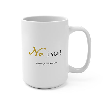 Jane Austen's Humor Quotes Mug 15oz